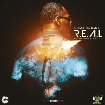 R.E.A.L by Chase da Bank