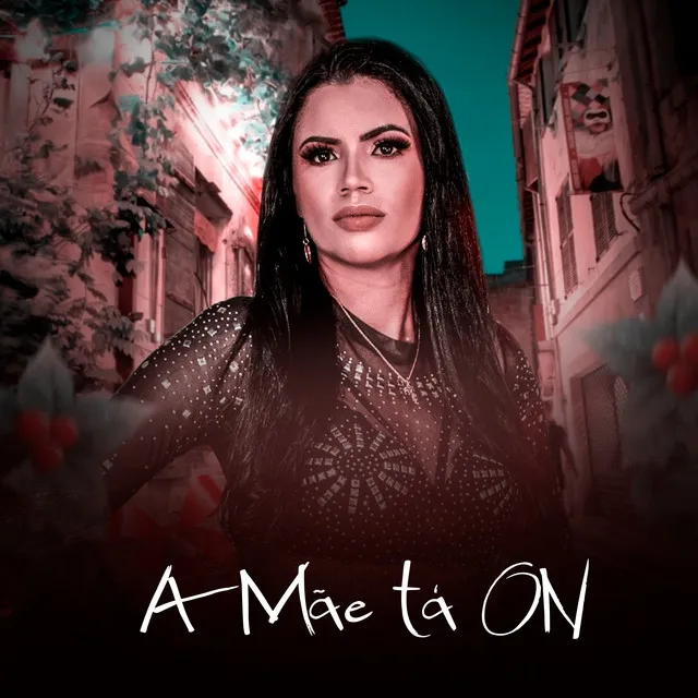 A Mãe Ta On - Cover