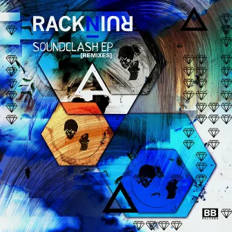 Soundclash Remixes by RackNRuin