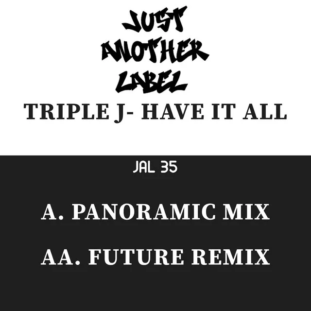 Have It All - Future Mix