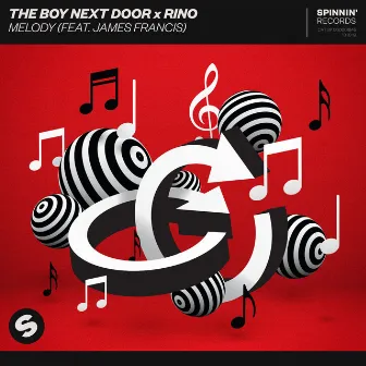 Melody (feat. James Francis) by The Boy Next Door