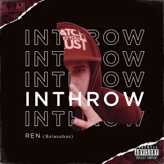 INTHROW by REN