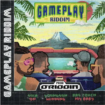 Gameplay Riddim by D'Riddim