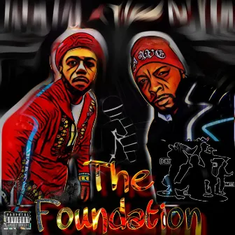 The Foundation by Street da' villan