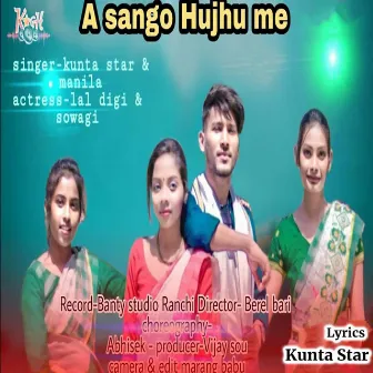 A Sango Hujhu Me by Kunta Star