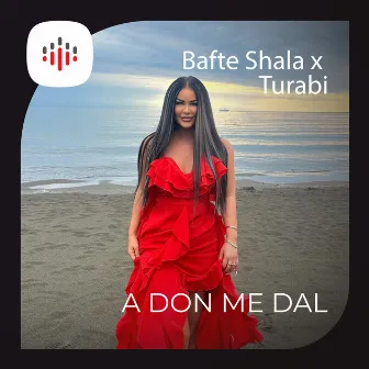 A don me dal by Bafte Shala