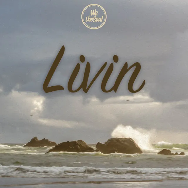 Livin' (feat. Marcus Oaks)