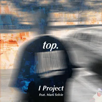 Top by I Project