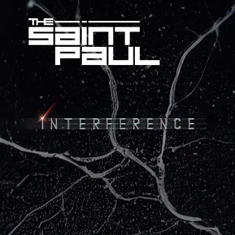 Interference by The Saint Paul