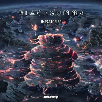 Impactor EP by BlackGummy