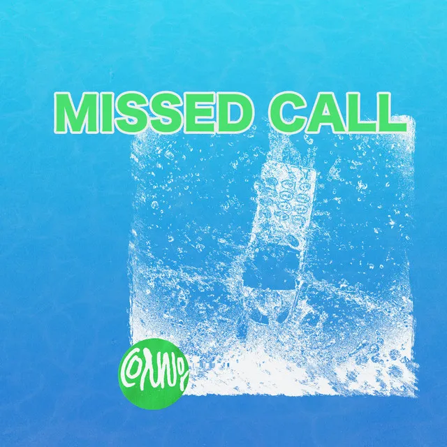 MISSED CALL