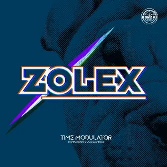 Time Modulator (Remastered Classic Mixes) by Zolex