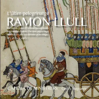 Ramon Llull. L'últim pelegrinatge by Carles Magraner