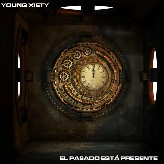 El pasado está presente by Young Xiety