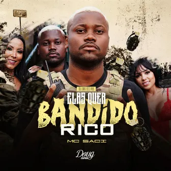 Elas Quer Bandido Rico by Dj Dg Do Rb