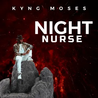 Night Nurse by Kyng Moses