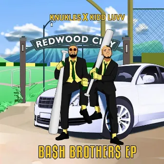 Ba$h Brother$ EP by Ba$h Brother$