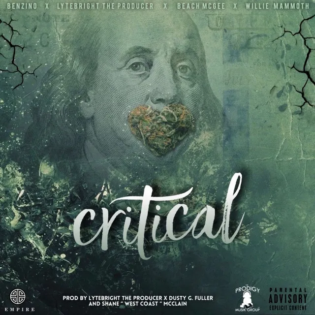 Critical (feat. Benzino, Beach McGee & Willie Mammoth)