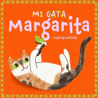 Mi Gata Margarita by Martín Kieffer