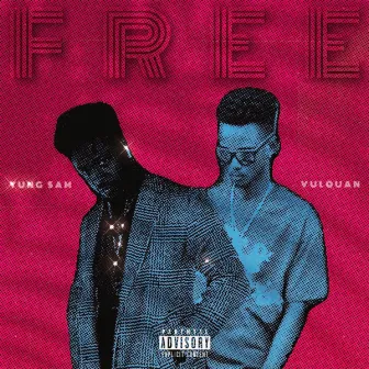 Free by Vulquan