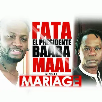 Mariage by Fata El Presidente