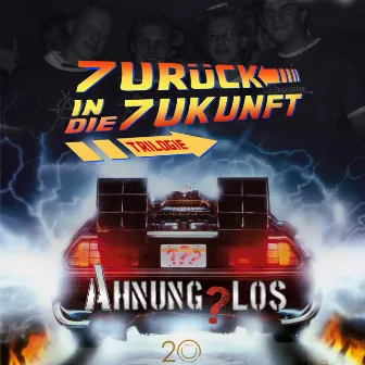 7urück in Die 7ukunft by Ahnung?los