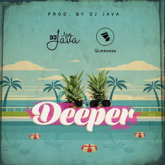 Deeper by DJ Java