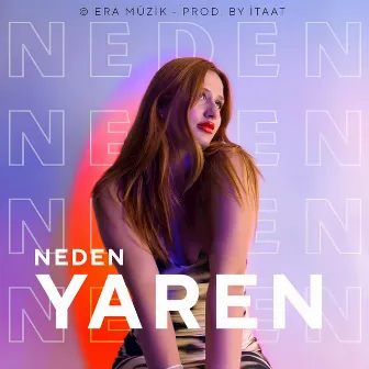 Neden by Yaren