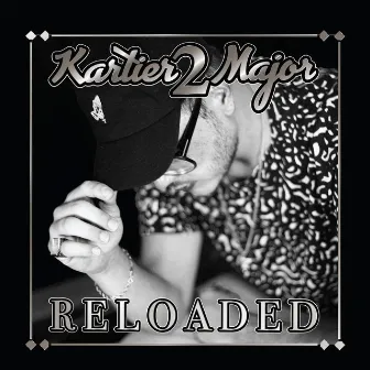 Kartier2major: Reloaded by Kevin Kartier