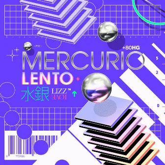 Mercurio Lento by Lizz