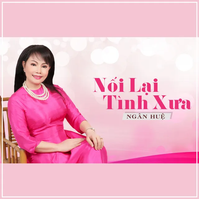 Nối Lại Tình Xưa