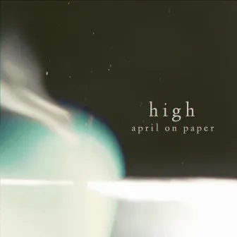 High by April on Paper