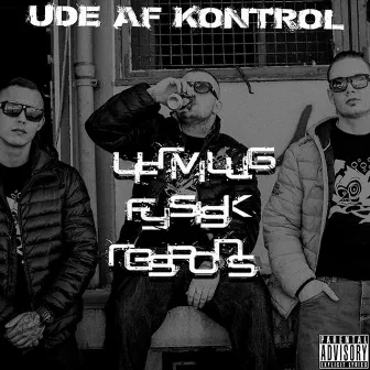 Ufrivillig Fysisk Respons by Ude Af Kontrol