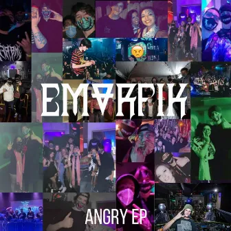 Angry Ep by Emorfik