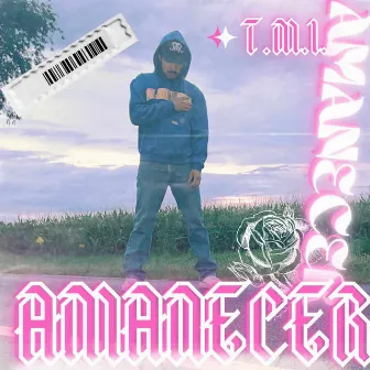 AMANECER by T.M.I.