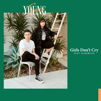 Girls Don't Cry by Young Franco