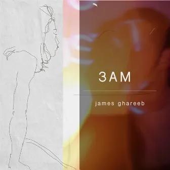 3 AM by James Ghareeb