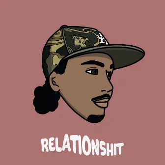 RELATIONSHIT by Booker Forte'