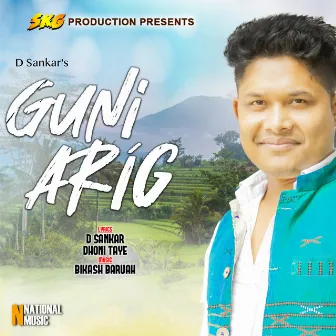 Guni Arig - Single by D Sankar