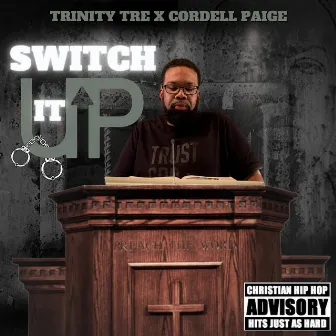 SwitchItUp by Trinity Tre