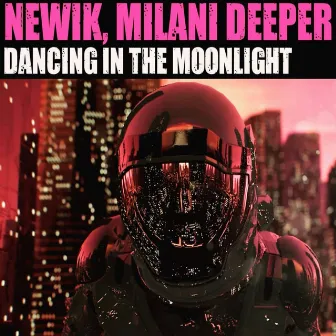 Dancing In The Moonlight by Milani Deeper