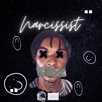 Narcissist by Nice