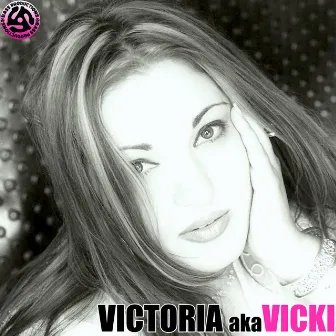 aka Vicki by Victoria