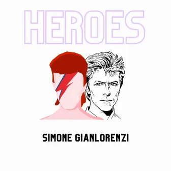 Heroes by Simone Gianlorenzi