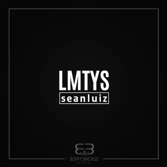 LMTYS by Sean Luiz