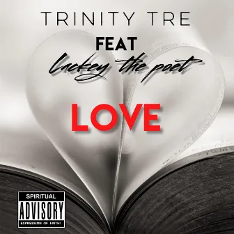 Love by Trinity Tre