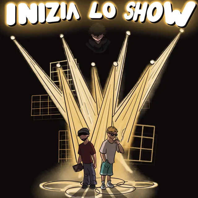 Inizia lo show