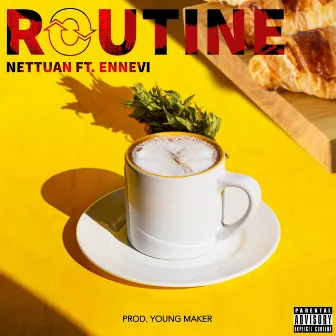 Routine by NETTUAN