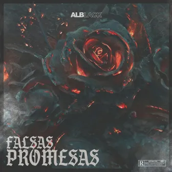 Falsas Promesas by ALBLACK