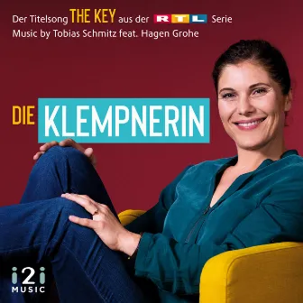 The Key (Die Klempnerin - Der Titelsong aus der RTL Serie) by Tobias Schmitz